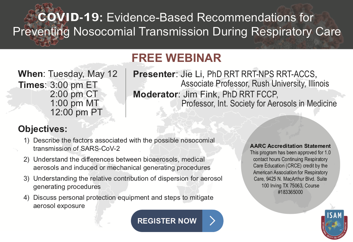 COVID19: Evidence-Based Recommendations for Preventing Nosocomial Transmission During Respiratory Care (Live CRCE)