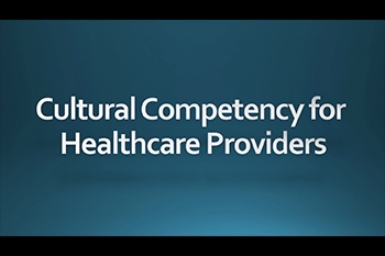 Cultural Competency for Healthcare Providers (CE)