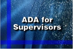 ADA for Supervisors