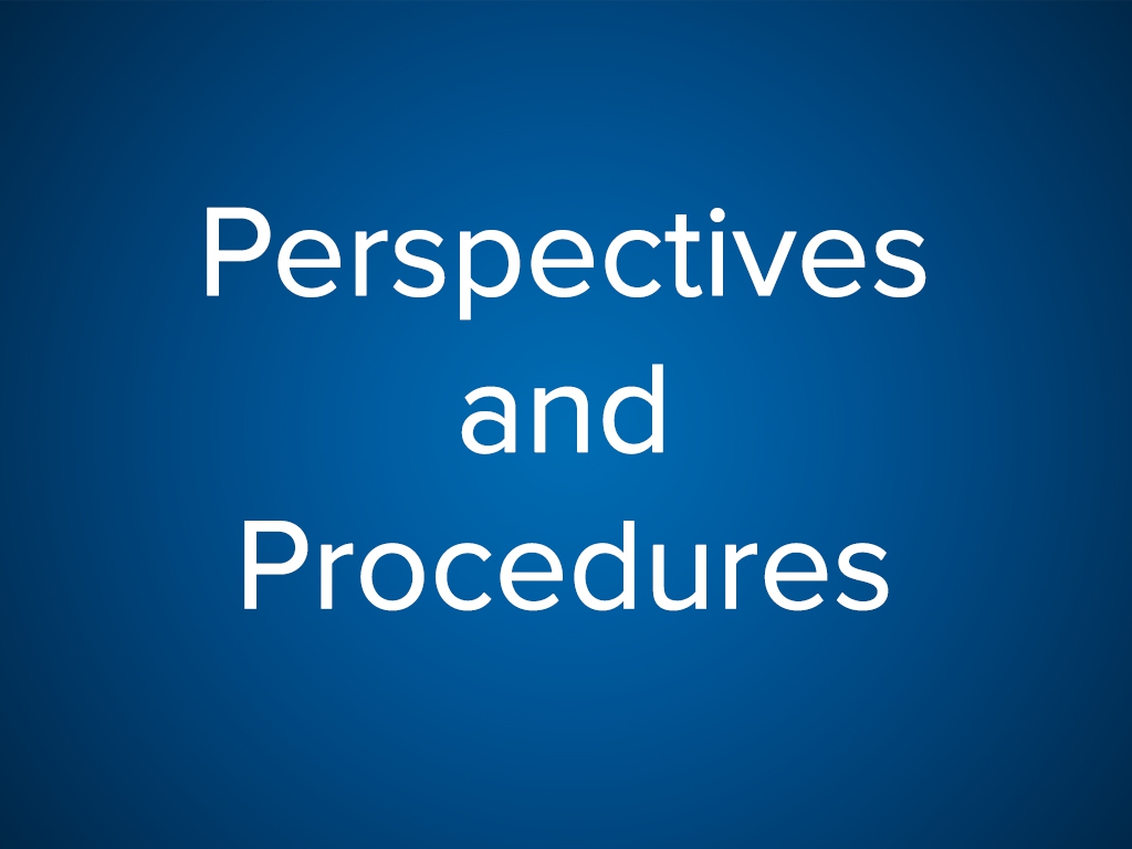 Session 5: Perspectives and Procedures (Free)